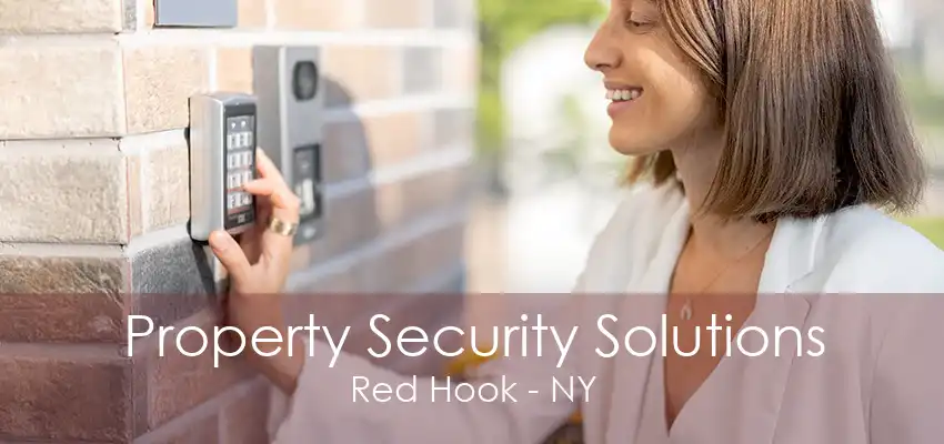 Property Security Solutions Red Hook - NY