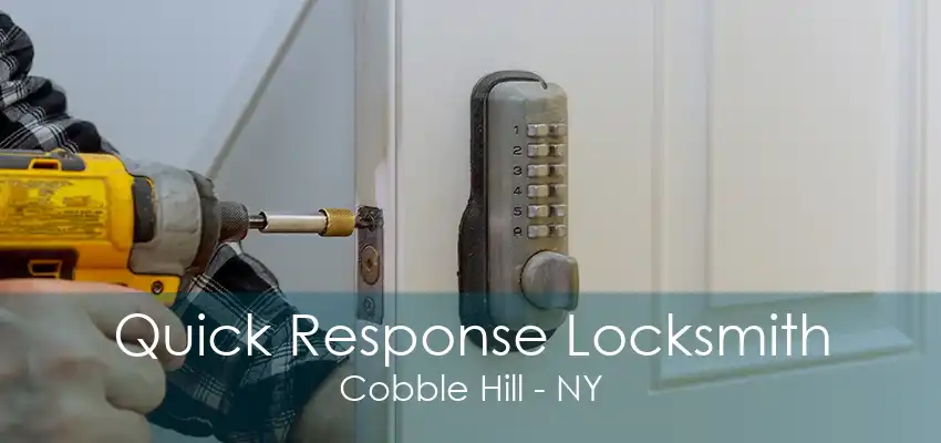 Quick Response Locksmith Cobble Hill - NY