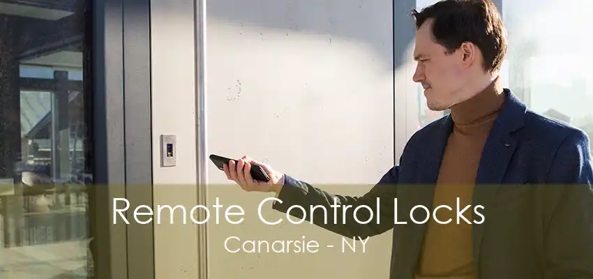 Remote Control Locks Canarsie - NY