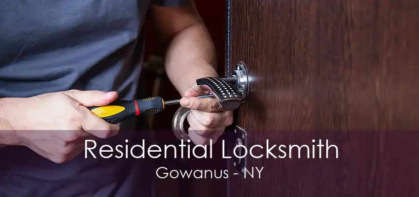 Residential Locksmith Gowanus - NY