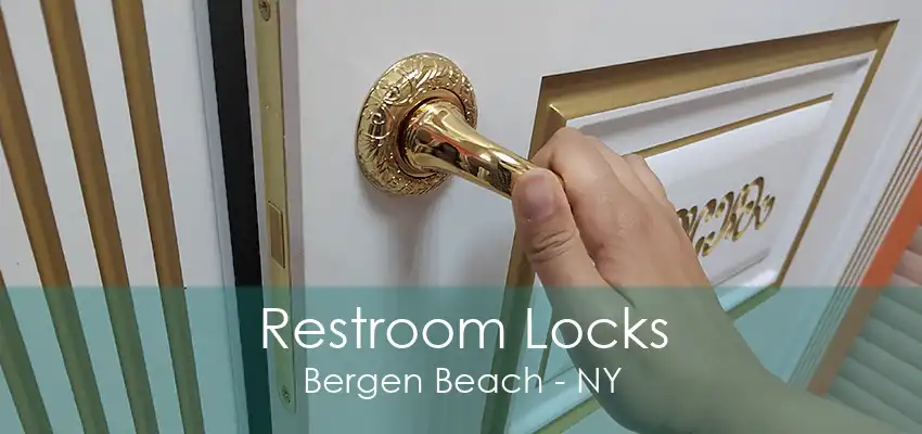 Restroom Locks Bergen Beach - NY