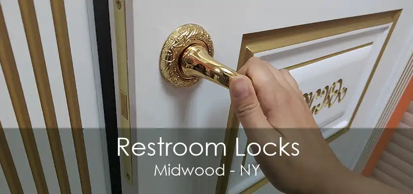 Restroom Locks Midwood - NY