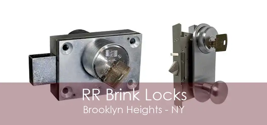 RR Brink Locks Brooklyn Heights - NY