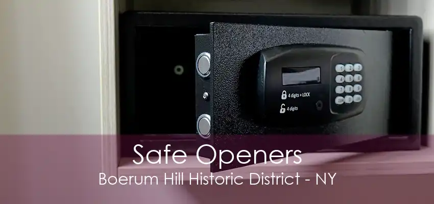 Safe Openers Boerum Hill Historic District - NY