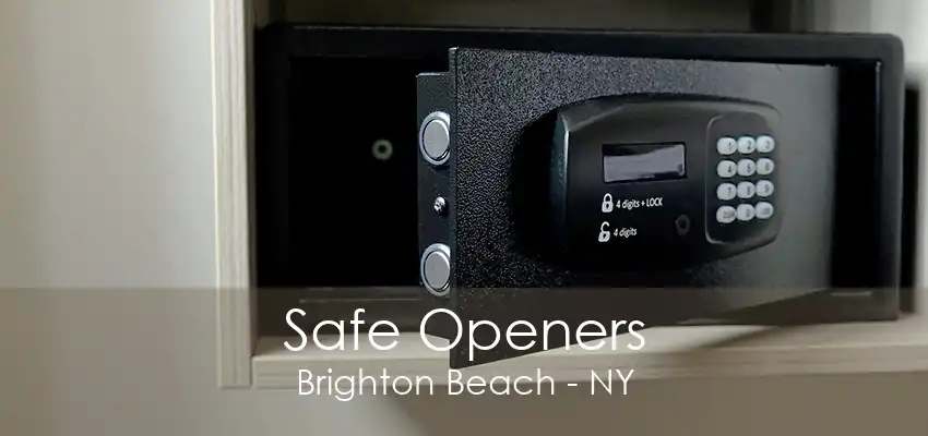 Safe Openers Brighton Beach - NY