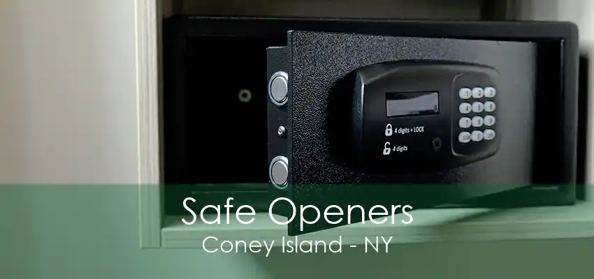 Safe Openers Coney Island - NY