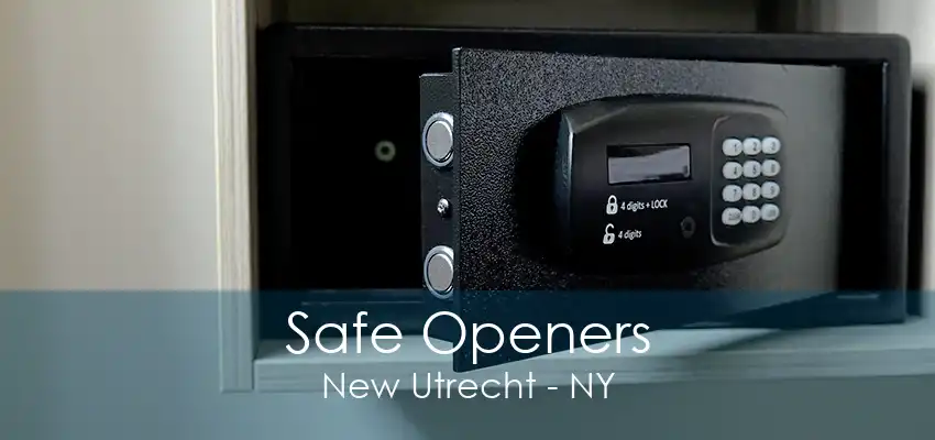 Safe Openers New Utrecht - NY