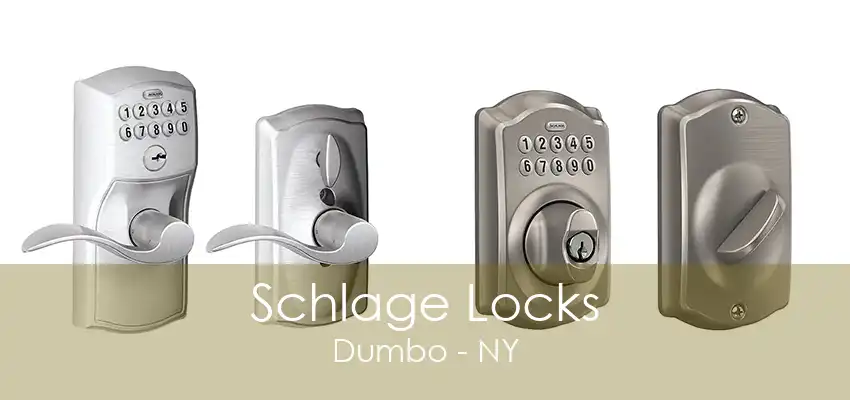 Schlage Locks Dumbo - NY