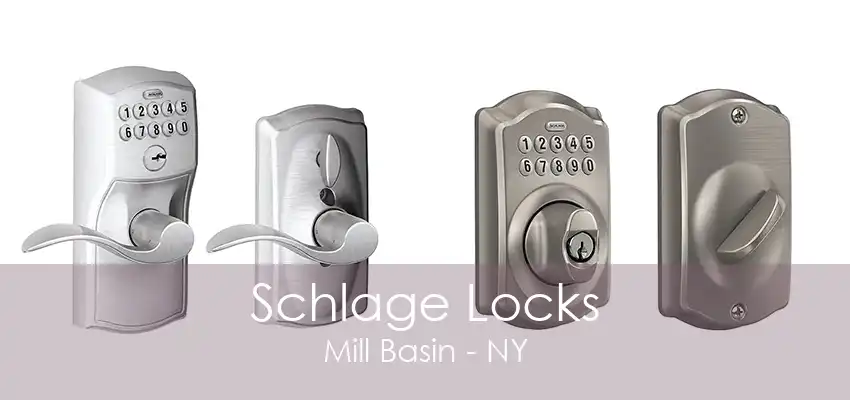 Schlage Locks Mill Basin - NY