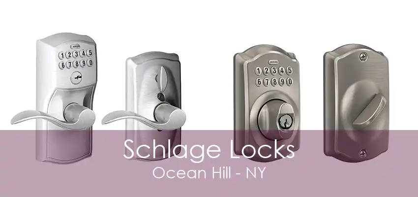 Schlage Locks Ocean Hill - NY