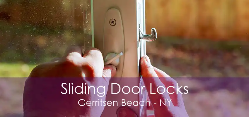 Sliding Door Locks Gerritsen Beach - NY