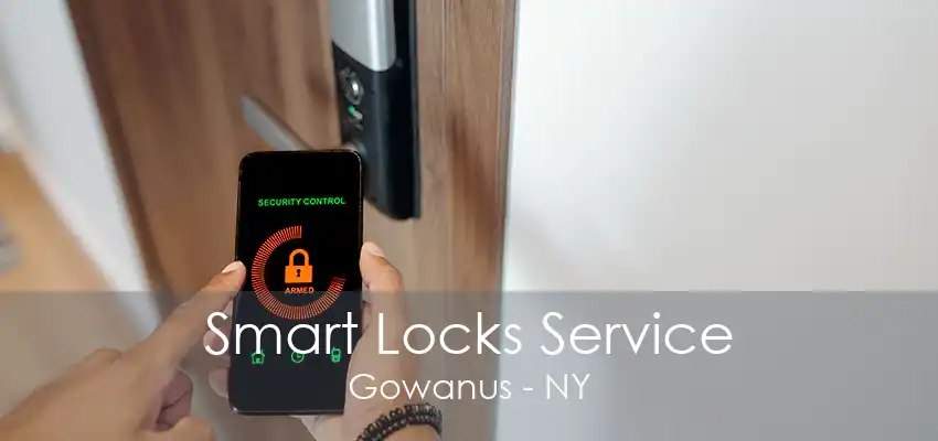 Smart Locks Service Gowanus - NY