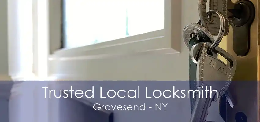 Trusted Local Locksmith Gravesend - NY