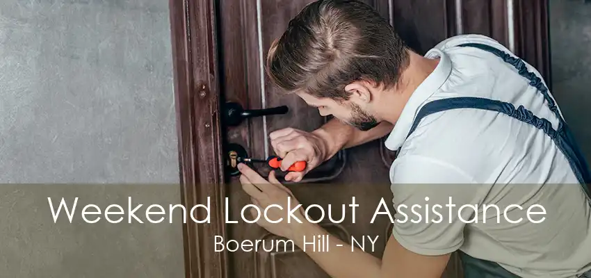 Weekend Lockout Assistance Boerum Hill - NY