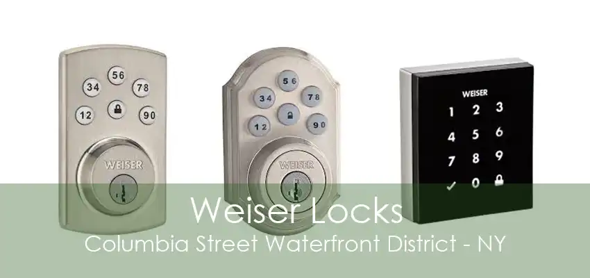 Weiser Locks Columbia Street Waterfront District - NY