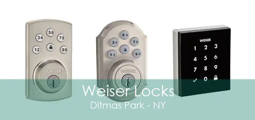 Weiser Locks Ditmas Park - NY