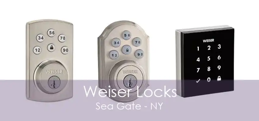 Weiser Locks Sea Gate - NY