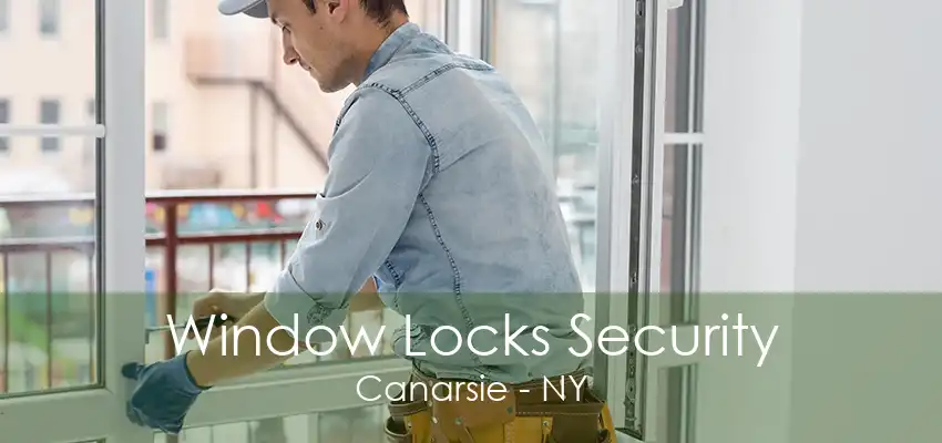 Window Locks Security Canarsie - NY