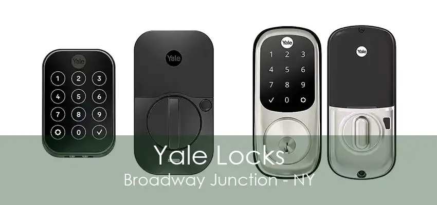 Yale Locks Broadway Junction - NY