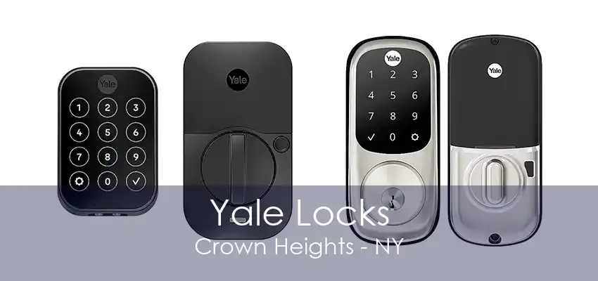 Yale Locks Crown Heights - NY