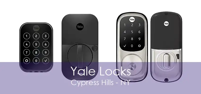 Yale Locks Cypress Hills - NY