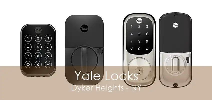 Yale Locks Dyker Heights - NY